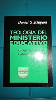 Teologia Del Ministerio Educativo: Perspectivas Latinoamericanas