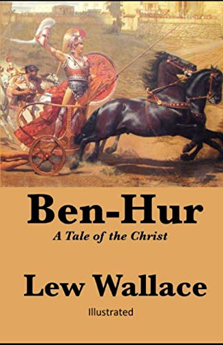 Preisvergleich Produktbild Ben-Hur: A Tale of the Christ Illustrated