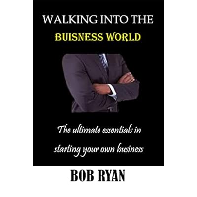 WALKING INTO THE BUISNESS WORLD