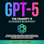 Cover of The ChatGPT-5 Business Blueprint