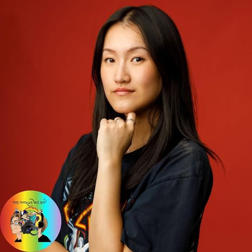 The Things We Do... - Interview with Liz Lin Podcast Por  arte de portada