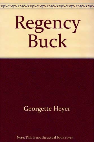 Regency Buck 0553225960 Book Cover