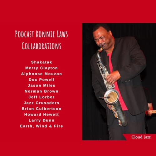 Cloud Jazz 2836 | Especial Ronnie Laws - Episodio exclusivo para mecenas