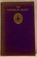 The emperor heart B0006ANL9G Book Cover
