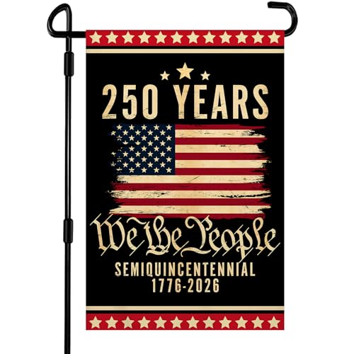 We The People 1776-2026 Flag 250th Birthday 250 Years Memorial Day PatrioticJuly 4th United States for Outside 12x18 Inch Double Sided Outdoor Yard House Decorations(red triped)