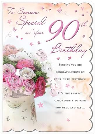 STUNNING TOP RANGE WONDERFULLY WORDED 5 VERSE SOMEONE SPECIAL 90TH BIRTHDAY CARD