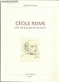 cecile reims livre  Cécile Reims : une vie à la pointe du burin