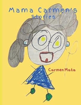 Paperback Mama Carmen's Stories Book