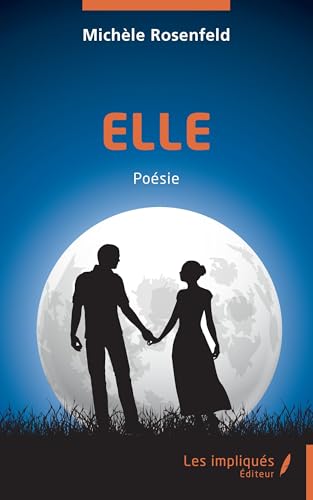 Elle: Poésie (French Edition)