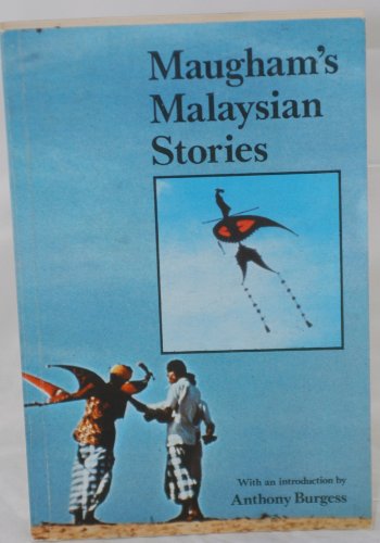 Maugham's Malaysian Stories Selected and with a... B006HXD4OS Book Cover