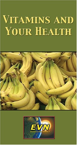 Vitamins and Your Health