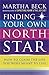 Produktbild Finding Your Own North Star: How to claim the life you were meant to live