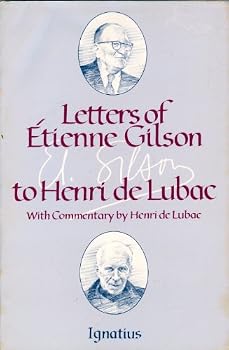 Paperback Letters of Etienne Gilson to Henri De Lubac (English and French Edition) Book