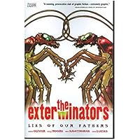 Exterminators TP Vol 03 Lies Of Our Fathers