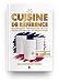 La Cuisine de R&Atilde;&copy;f&Atilde;&copy;rence - techniques et preparations de base - fiches techniques de fabrication (French Edition)