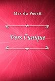  Vers l’unique
