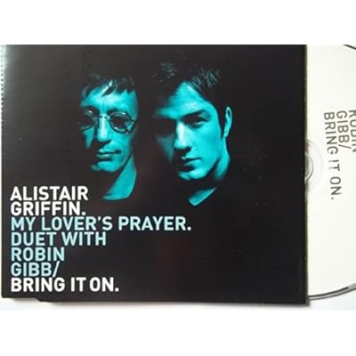 My Lover's Prayer (Duet with Robin Gibb) / Bring It on