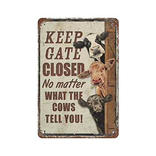DJNGN Cows Farm Keep Gate Closed Metal Sign Vintage Aluminium Plate Sign Iron Painting Tin Poster Sign for Bar Men Cave Cafe Outdoor Garage Home Wall Decor Gifts
