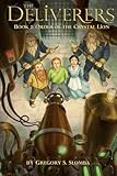 The Deliverers 2: Order of the Crystal Lion