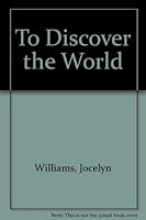 To Discover the World 1571972161 Book Cover
