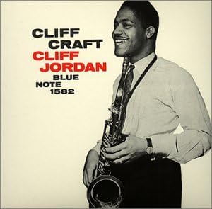 CLIFFORD JORDAN CLIFF JORDAN - Cliff Craft - Disque CD
