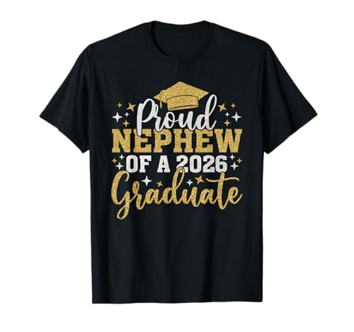 Nephew Senior 2026 Proud Nephew of A 2026 Graduate T-Shirt