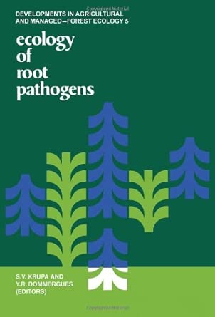 Ecology of Root Pathogens Ecology of Root Pathogens book cover