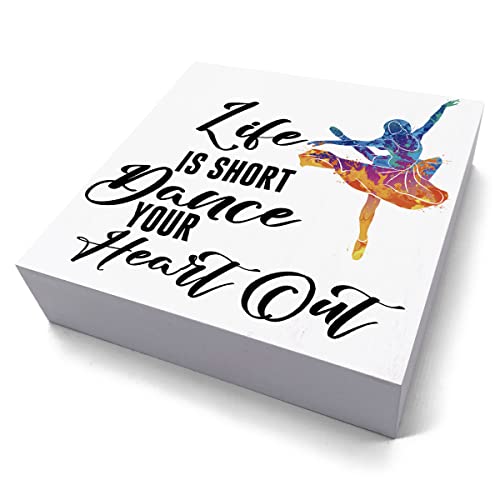 Ballet Dancer Desk Decor Wooden Box Sign Inspirational Dance Teacher Gift Ballerina Rustic Wood Block Plaque Box Sign For Girls Room Nursery Shelf Table Decoration Life Is Short Dance Your Heart Out #TOP1