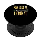 You Lose it I Find it Treasure Hunting