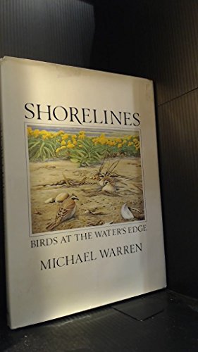 Shorelines: Birds at the water's edge 0812911334 Book Cover