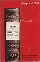 The jew in the literature of england B000H3WP2G Book Cover