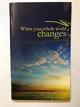 Unknown Binding when your whole world changes Book