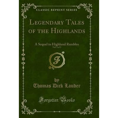 Legendary Tales of the Highlands, Vol. 2 of 3