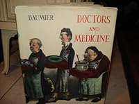 Doctors and Medicine in the Works of Daumier 0814807372 Book Cover