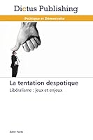 La Tentation Despotique 3847387111 Book Cover