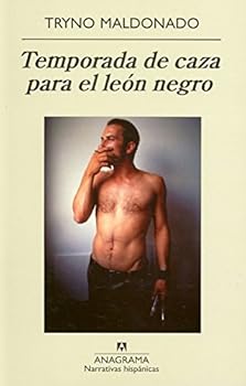 Paperback Temporada de caza para el león negro (Narrativas hispánicas) [Spanish] Book