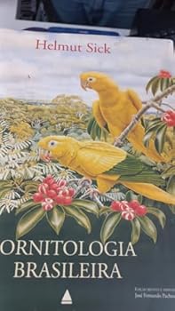 Paperback Ornitologia brasileira (Portuguese Edition) [Portuguese] Book