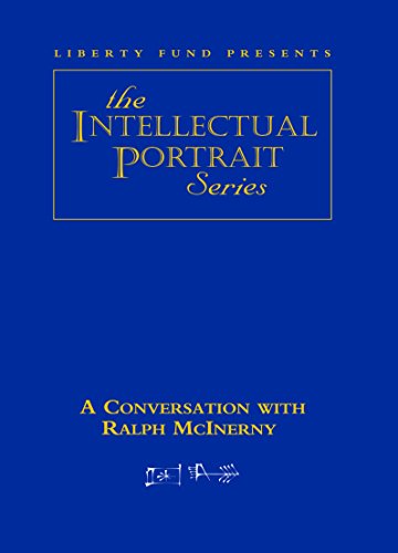 Conversation with Ralph McInerny