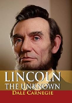 Hardcover Lincoln The Unknown Book