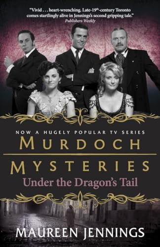 Under the Dragon's Tail (Murdoch Mysteries)