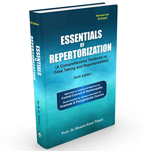 Essentials of Repertorization: A Comprehensive Textbook on Case Taking & Repertorization: 4th Editio