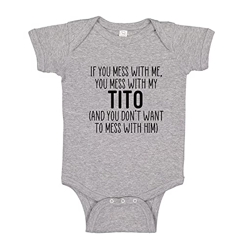Don't Mess with My Tito Baby Bodysuit One Piece or Toddler T-Shirt Funny Funny Tito Grandpa Gift