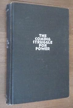 Hardcover The coming struggle for power Book
