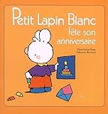  Petit Lapin Blanc fête son anniversaire