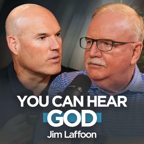 You Can Actually Hear God | Jim Laffoon