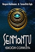SENMONTU: (el integral de las dos novelas de la saga) (SENMONTU Y RAFEL) (Spanish Edition) B0CXCZPPHJ Book Cover