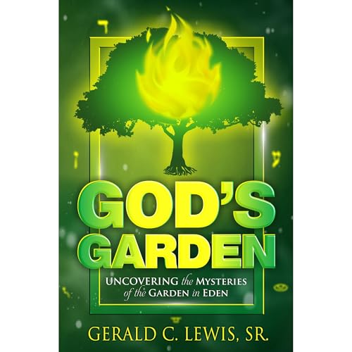 God's Garden by Gerald C. Lewis Sr. episode artwork