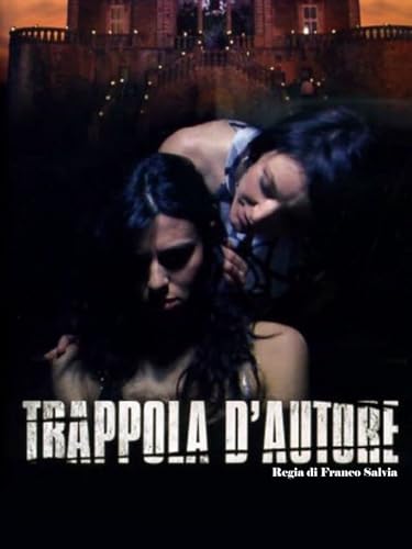  Trappola d\'autore
