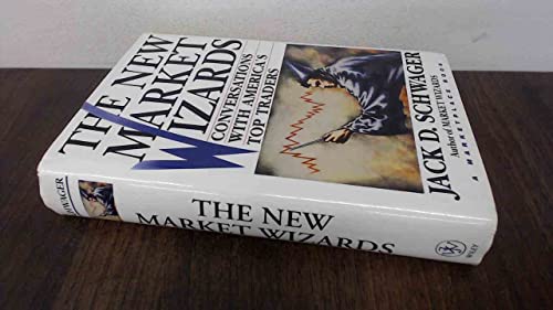 The New Market Wizards: Conversations with America's Top Traders