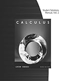 Student Solutions Manual, Volume 2 (Chapters 11-16) for Larson/Edwards' Calculus,